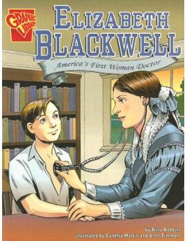 Elizabeth Blackwell: Americas First