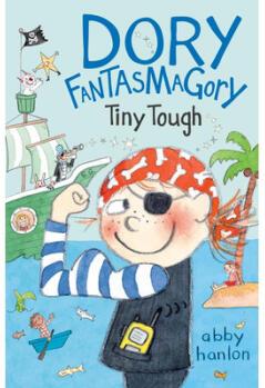 Dory Fantasmagory: Tiny Tough