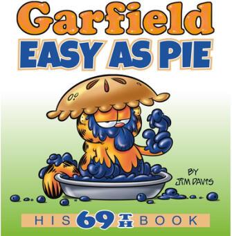 Garfield Easy as Pie: His 69th Book