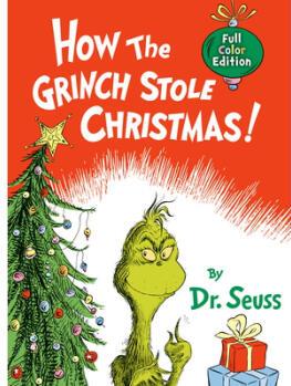 How the Grinch Stole Christmas!: Full Color ...