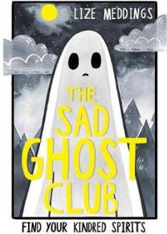 The Sad Ghost Club : Volume 1