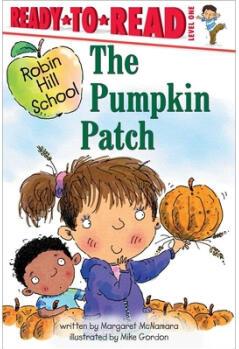 The Pumpkin Patch: Ready-To-Read Level 1