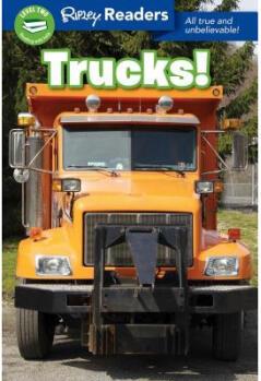 Ripley Readers: Trucks