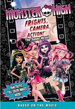 Monster High: Frights, Camera, Action! The J