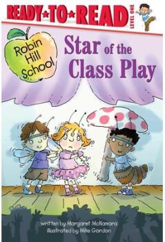 Star of the Class Play: Ready-To-Read Level 1