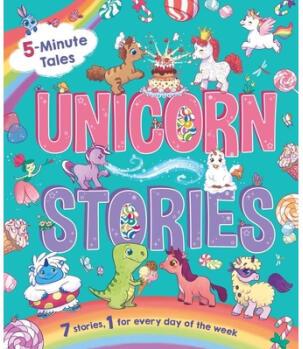 5-Minute Tales: Unicorn Stories: With 7 Stor...