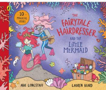 The Fairytale Hairdresser and the Little Mer...