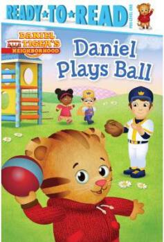 Daniel Plays Ball: Ready-To-Read Pre-Level 1