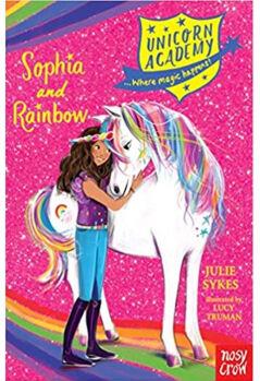 Unicorn Academy: Sophia and Rainbow