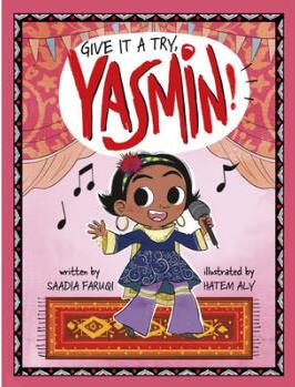 Give It a Try, Yasmin!