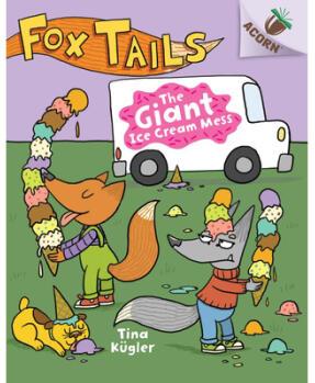 The Giant Ice Cream Mess: An Acorn Book (Fox...