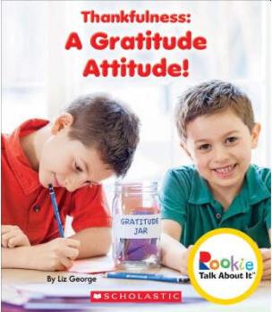 Thankfulness: A Gratitude Attitude! (Rookie ...