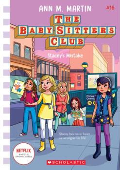 Stacey's Mistake (the Baby-Sitters Club #18)...