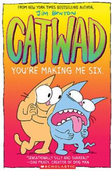 You're Making Me Six: A Graphic Novel (Catwad #...