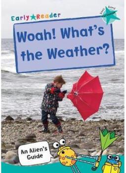 Woah! What's the Weather?: (Turquoise Non-fi...