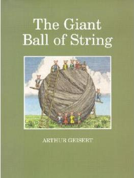 The Giant Ball of String