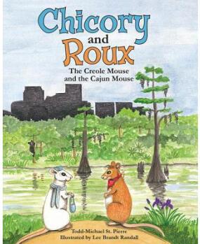 Chicory and Roux: The Creole Mouse and the C...