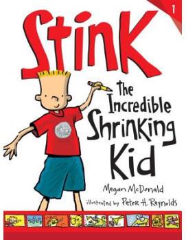 Stink, the Incredible Shrinking