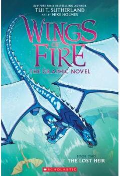 Wings of Fire: The Lost Heir: A Graphic Nove...