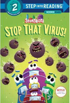 Stop That Virus! (Storybots)