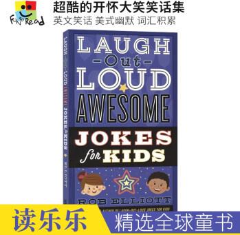 Laugh-Out-Loud Awesome Jokes for Kids 超酷的開懷大笑笑話集 美式幽默 詞匯積累 兒童英語(yǔ)課外讀物 英文原版進(jìn)口圖書 英文讀物