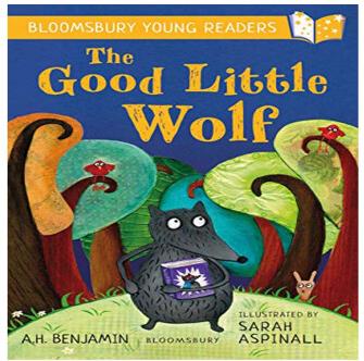 The Good Little Wolf: A Bloomsbury Young Reader