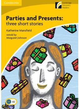 Parties and Presents: Three Short Stories Le...