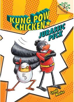 Jurassic Peck: A Branches Book (Kung POW Chi...