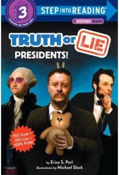 Truth or Lie: Presidents!