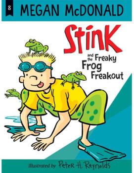 Stink and the Freaky Frog Freakout