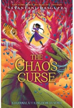 The Chaos Curse (Kiranmala and the Kingdom B...