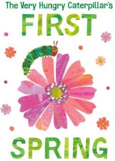 The Very Hungry Caterpillar's First Spring