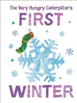 The Very Hungry Caterpillar's First Winter