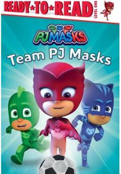 Team Pj Masks: Ready-To-Read Level 1