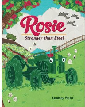 Rosie: Stronger Than Steel