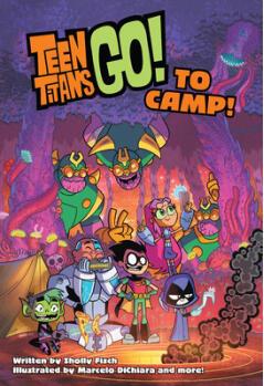 Teen Titans Go! to Camp