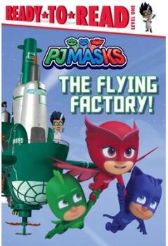 The Flying Factory!: Ready-To-Read Level 1