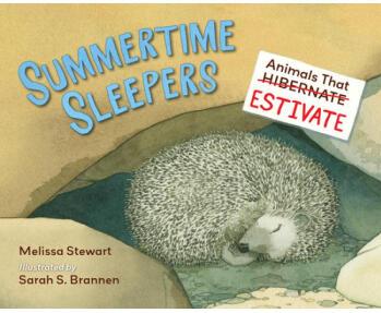 Summertime Sleepers: Animals That Estivate