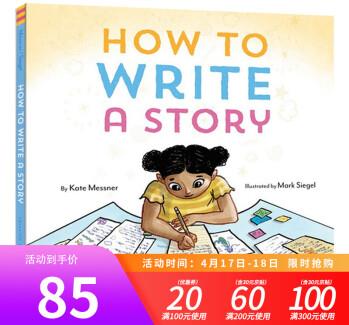 英文原版How to Write a Story如何寫故事低幼親子早期閱讀寫作啟蒙繪本精裝全彩大開(kāi)本