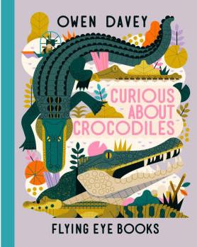 Curious About Crocodiles 鱷魚