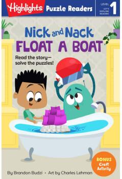 Float a Boat? (Nick and Nack)
(Highlights Puzzle Readers)