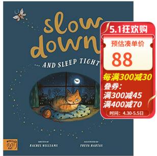 Slow Down... and Sleep Tight