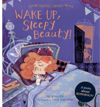 Wake Up, Sleepy Beauty!: A Story about Respo...