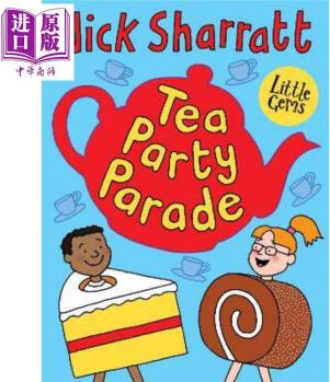 Nick Sharrat:Tea Party Parade(Little Gems) 茶會(huì)游行(小寶石閱讀系列)兒童親子繪本本 平裝 英文原版 3-6歲