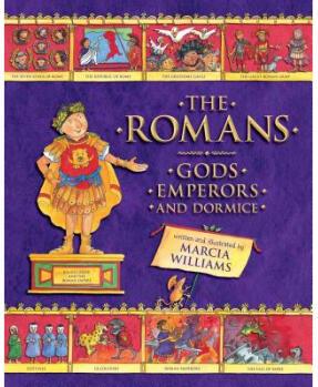 The Romans: Gods, Emperors, and Dormice