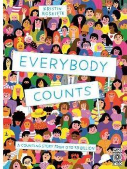 Everybody Counts: A counting story from 0 to...