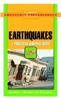 Earthquakes: A Practical Survival