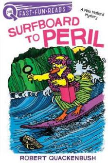 Surfboard to Peril: A Miss Mallard Mystery