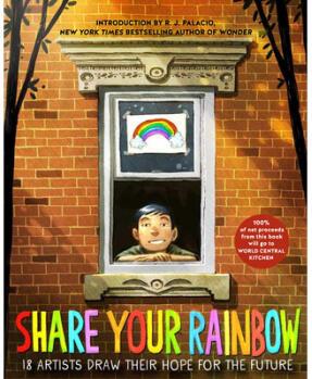 Share Your Rainbow: 18 Artists Draw Their Ho...