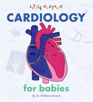 Cardiology for Babies